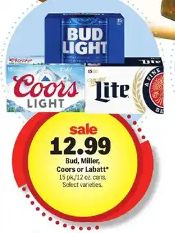 Meijer Bud, Miller, Coors or Labatt offer