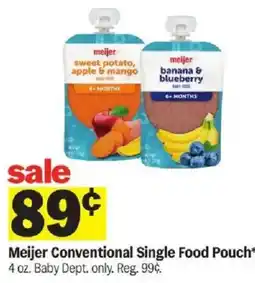 Meijer Meijer Conventional Single Food Pouch offer