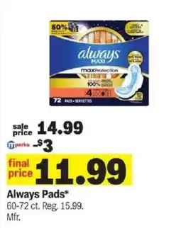 Meijer Always Pads offer