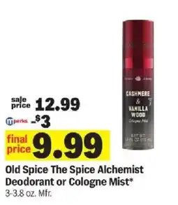 Meijer Old Spice The Spice Alchemist Deodorant or Cologne Mist offer
