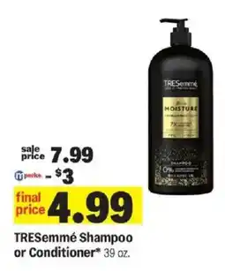 Meijer Tresemmé Shampoo or Conditioner offer