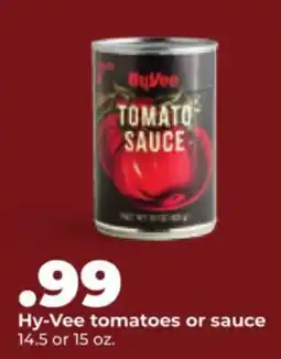Hy-Vee Hy-Vee tomatoes or sauce offer