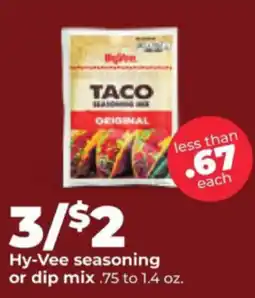 Hy-Vee Hy-Vee seasoning or dip mix offer