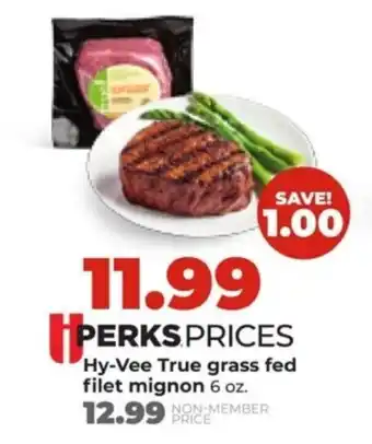 Hy-Vee Hy-Vee True grass fed filet mignon offer