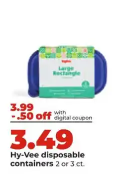 Hy-Vee Hy-Vee disposable containers offer