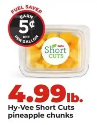 Hy-Vee Hy-Vee Short Cuts pineapple chunks offer
