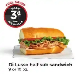 Hy-Vee Di Lusso half sub sandwich offer