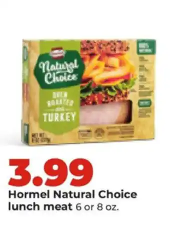 Hy-Vee Hormel Natural Choice lunch meat offer