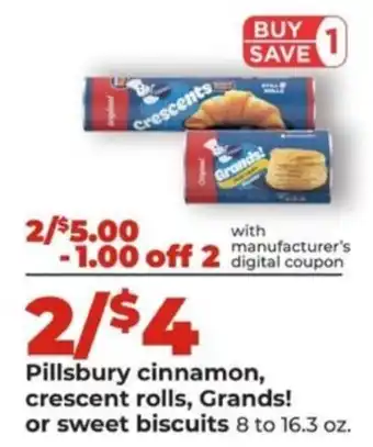 Hy-Vee Pillsbury cinnamon, crescent rolls, Grands! or sweet biscuits offer