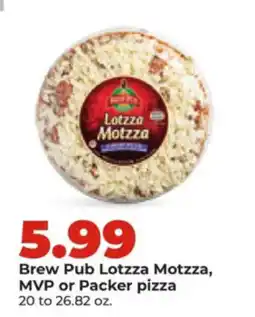 Hy-Vee Brew Pub Lotzza Motzza offer