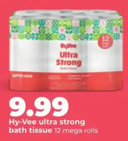Hy-Vee Hy-Vee ultra strong bath tissue offer