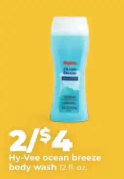 Hy-Vee Hy-Vee ocean breeze body wash offer