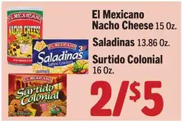 Vallarta Supermarkets El Mexicano Nacho Cheese 15 Oz. Saladinas 13.86 Oz. Surtido Colonial 16 Oz offer
