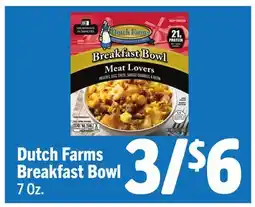 Vallarta Supermarkets Dutch Farms Breakfast Bowl offer