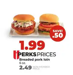 Hy-Vee Breaded pork loin offer