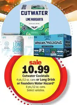Meijer Cutwater Cocktails 4 pk./12 oz. cans or Long Drink or Founders Water Hazard* 6 pk./12 oz. cans offer