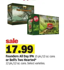 Meijer Founders All Day IPA 15 pk./12 oz. cans or Bell's Two Hearted* 12 pk./12 oz. cans offer