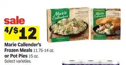 Meijer Marie Callender's Frozen Meals 11.75-14 oz. or Pot Pies 15 oz offer