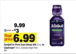 Meijer ZzzQuil or Pure Zzzs Sleep Aid 12 oz. or Liquicaps* 24 ct offer