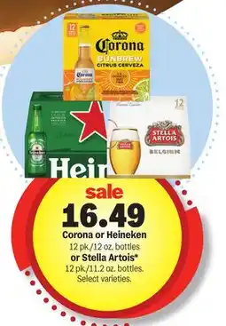 Meijer Corona or Heineken 12 pk./12 oz. bottles or Stella Artois* 12 pk./11.2 oz. bottles offer