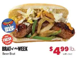 Family Fresh Market Brat Shop Beer Brat offer