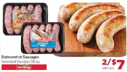 Family Fresh Market Our Family Bratwurst or Sausages offer