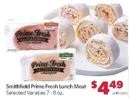 Family Fresh Market Smithfield Prime Fresh Lunch Meat offer