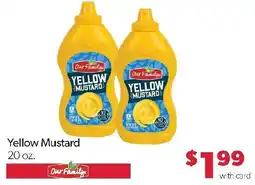Family Fresh Market Our Family's Yellow Mustard offer