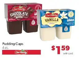 Family Fresh Market Our Family pudding cups offer