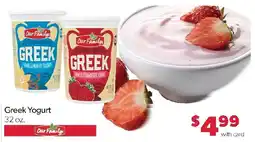 Family Fresh Market Our Family Greek Yogurt offer