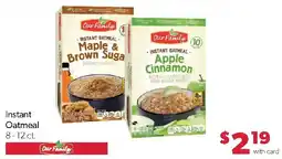 Family Fresh Market Our Family Instant Oatmeal offer