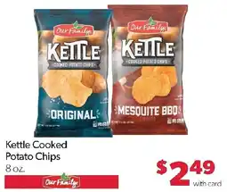 Family Fresh Market Our Family Kettle Cooked Potato Chips offer