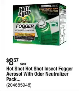 The Home Depot Hot Shot Hot Shot Insect Fogger Aerosol With Odor Neutralizer Package Of 3 offer