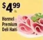 Pioneer Supermarkets Hormel premium deli ham offer