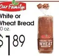 Family Fare Our Family white or wheat bread offer