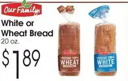 Family Fare Our Family White or Wheat Bread offer