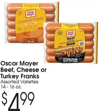 Family Fare Oscar Mayer Beef, Cheese or Turkey Franks offer
