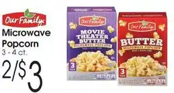 Family Fare Our Family Microwave Popcorn offer