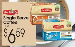 Family Fare Our Family Single Serve Coffee offer