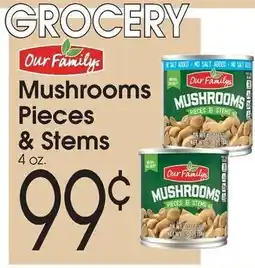 Family Fare Our Family mushrooms pieces & stems offer