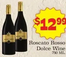 Supermercado Nuestra Familia Roscatto Rosso Dolce Wine offer