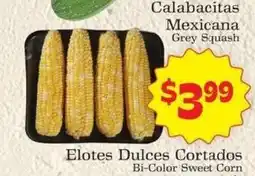 Supermercado Nuestra Familia Elotes Dulces Cortados Bi-Color Sweet Corn offer