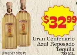 Supermercado Nuestra Familia Gran Centenario Azul Reposado Tequila offer