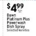 Met Foodmarkets Dawn platinum plus powerwash dish spray offer