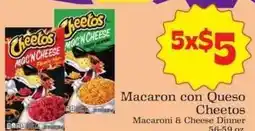 Supermercado Nuestra Familia Cheetos Macaroni & Cheese Dinner offer
