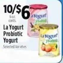 Pioneer Supermarkets La Yogurt Probiotic Yogurt offer