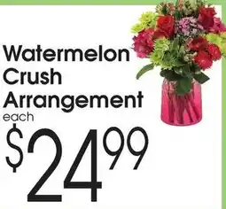 Family Fare Watermelon Crush Arrangement offer