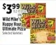 Pioneer Supermarkets Wild Mike's Happy Hour Ultimate Pizza offer