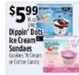 Pioneer Supermarkets Dippin' Dots Ice Cream Sundaes offer