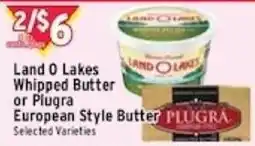 Met Foodmarkets Land O Lakes Whipped Butter or Plugra European Style Butter offer